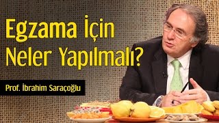 Egzama İçin Neler Yapılmalı  Prof İbrahim Saraçoğlu [upl. by Aciretnahs233]