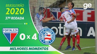 FORTALEZA 0 x 4 BAHIA  MELHORES MOMENTOS  37ª RODADA BRASILEIRÃO 2020  geglobo [upl. by Kamat]