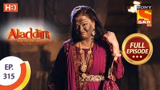 Aladdin  Ep 315  Full Episode  30th October 2019 [upl. by Tahmosh]