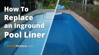 How To Replace An Inground Pool Liner [upl. by Ettevol]