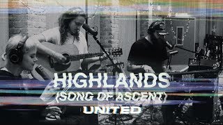 Highlands Song Of Ascent Acoustic  Hillsong UNITED [upl. by Matthias]