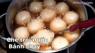 How to make Glutinous Rice Balls  Che Troi Nuoc  Banh Troi  Banh Chay  Helens Recipes [upl. by Odnumde214]