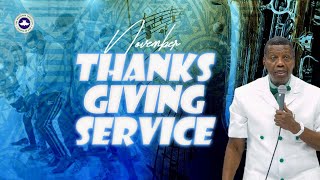 RCCG NOVEMBER 6th 2022  THANKSGIVING SERVICE [upl. by Anitsirhcairam]