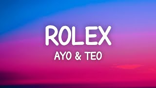 Ayo amp Teo  Rolex Lyrics [upl. by Redla970]