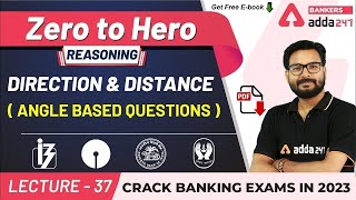 Direction and Distance Angle Based Questions P2  Reasoning  Adda247 Banking Classes  Lec 35 [upl. by Rolyab]