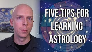 Five Tips for Learning Astrology for Beginners [upl. by Jerusalem376]