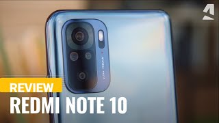 Xiaomi Redmi Note 10 review [upl. by Enirbas]