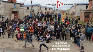 González Catán solidaridad con las familias de la toma del barrio Los Ceibos [upl. by Ruder]