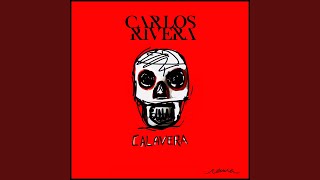 Calavera [upl. by Doscher]