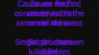 Flogging MollyDrunken Lullabies Lyrics [upl. by Etrem]