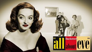 Backstory  All About Eve Behind the Scenes Documentary [upl. by Hubert144]