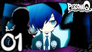 Persona Q Shadow of the Labyrinth  Part 1  You In Wonderland [upl. by Jeniece490]