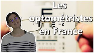 Les optométristes en France [upl. by Marget]