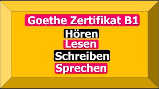 Examen Goethe Zertifikat B1 Lesen Hören Schreiben und Sprechen [upl. by Wyatan]