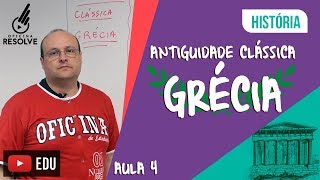 Antiguidade Clássica Grécia Antiga  Aula I [upl. by Jun]