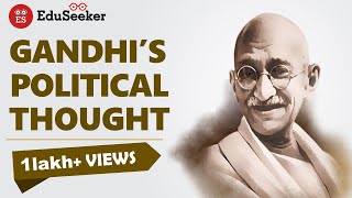 MAHATMA GANDHIS POLITICAL IDEAS  UGC NET  UPSC l INDIAN POLITICAL THOUGHT  CRASH COURSE  11 [upl. by Theurer]