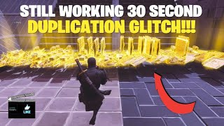 STILL WORKING EASY 30 SECOND DUPLICATION GLITCH IN FORTNITE SAVE THE WORLD [upl. by Meisel]