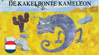 De Kakelbonte Kameleon [upl. by Nelson273]