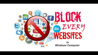 How to Block All Websites and Allow only Some Websites in Windows Computer [upl. by Pier]