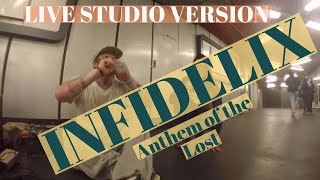 INFIDELIX ANTHEM OF THE LOST LIVE RED RAVEN STUDIOS PRODUCED BY PHANTOGRAM [upl. by Nolos597]