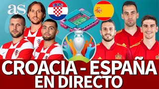 EURO 2020  CROACIA 3  ESPAÑA 5 EN DIRECTO POSTPARTIDO  Diario AS [upl. by Inanak]