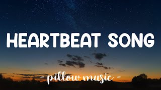 Heartbeat Song  Kelly Clarkson Lyrics 🎵 [upl. by Volotta]