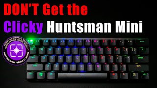 Razer Huntsman Mini with Clicky Purple Switchs  Get the linear version or something else [upl. by Klement]