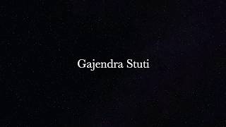 Gajendra Stuti  Srimad Bhagavatam  with Lyrics [upl. by Barrie]