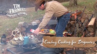 COWBOY CAMPFIRE COOKING FOR BEGINNERS  HowTo Get Started [upl. by Willtrude272]