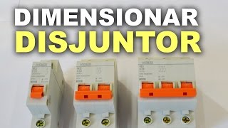 Como dimensionar disjuntor [upl. by Moneta]