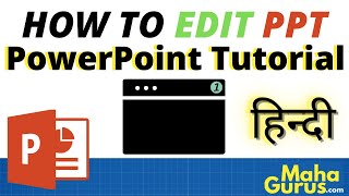 How to Edit PowerPoint Presentation in Hindi  Create and Edit PPT [upl. by Clemente268]