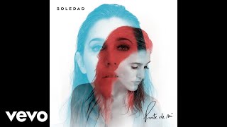 Soledad  A la Abuela Emilia Official Audio [upl. by Adnamahs]