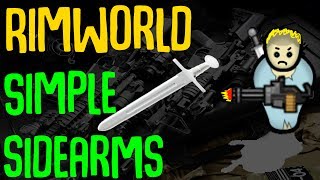 Sidearms in Rimworld Simple Sidearms Rimworld Mod Showcase [upl. by Kilbride44]