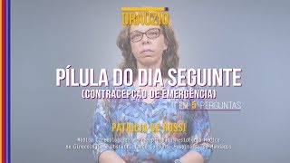 Pílula do dia seguinte em 5 perguntas  Patrícia de Rossi [upl. by Lovell]