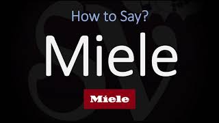 How to Pronounce Miele CORRECTLY [upl. by Iinden]