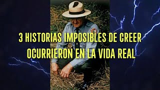 3 Historias IMPOSIBLES de CREER pero Ocurrieron en la VIDA REAL [upl. by Neumeyer]