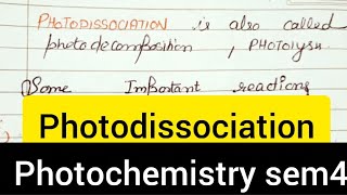 photodissociation  photochemistry sem4  photochemical reaction photochemistryclasses [upl. by Anurag]