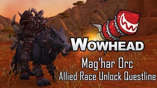 Maghar Orc Allied Race Unlock Questline [upl. by Doowyah]