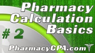 Pharmacy Calculations  The Basics [upl. by Ammon]