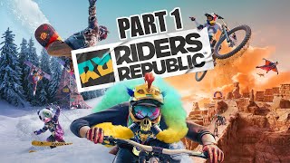 Riders Republic  Gameplay Walkthrough  Part 1 [upl. by Nivrae]