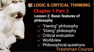 LOGIC AND CRITICAL THINKING  Chapter 1 Part 2 [upl. by Nuajed]