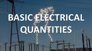 Basic Electrical Quantities Full Lecture [upl. by Winsor]