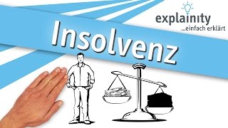 Insolvenz einfach erklärt explainity® Erklärvideo [upl. by Oona]