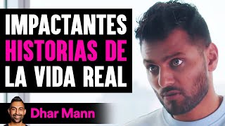 Impactantes HISTORIAS DE La Vida Real  Dhar Mann [upl. by Hcab848]