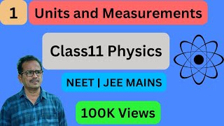 Units and Measurements class 11  NEET and JEE MAINS  Class11 Physics  Part1 [upl. by Anaujd899]