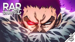 Rap do Katakuri One Piece  O Homem Que Vale 1 Bilhão  Daarui [upl. by Helaine]