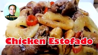 CHICKEN ESTOFADO or ESTOFADONG MANOK [upl. by Dowd]