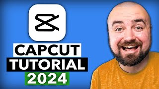 CapCut Video Editing Tutorial 2024 [upl. by Nodrog]