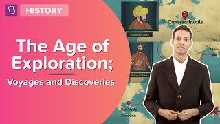 The Age of Exploration  Voyages and Discoveries  Class 8  History  Learn With BYJUS [upl. by Gemini987]