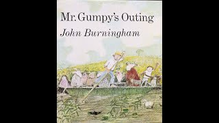 Mr Gumpys Outing Read Aloud [upl. by Naved65]